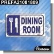 PREFA21081809: Premade Sign - Dining Room
