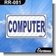 RR-081: Premade Sign - Computer