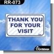 RR-073: Premade Sign - Thank You for Your Visit