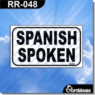 Read full article Premade Sign - SPANISH SPOKEN Read full article Premade Sign - SPANISH SPOKEN