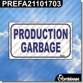 Read full article Premade Sign Sign - PRODUCTION GARBAGE Read full article Premade Sign Sign - PRODUCTION GARBAGE