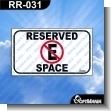 RR-031: Premade Sign - Reserved Space