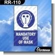 RR-110: Premade Sign - Mandatory Use of Mask