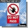 PREFA21081812: Premade Sign - Do not Pass