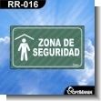 RR-016: Rotulo Prefabricado - Zona de Seguridad