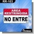 RR-103: Rotulo Prefabricado - Area Restringida No Entre