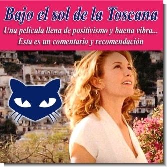 Movie Review:  Bajo el sol de la Toscana