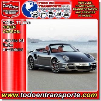 Lee el articulo completo SUPER CARROS: Porsche 911 Turbo S-Cabriolet Lee el articulo completo SUPER CARROS: Porsche 911 Turbo S-Cabriolet